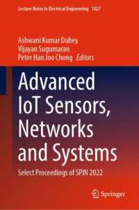 Advanced IoT Sensors, Networks and Systems : Select Proceedings of SPIN 2022 (Lecture Notes in Electrical Engineering)