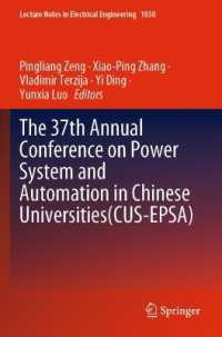 The 37th Annual Conference on Power System and Automation in Chinese Universities (CUS-EPSA) (Lecture Notes in Electrical Engineering)