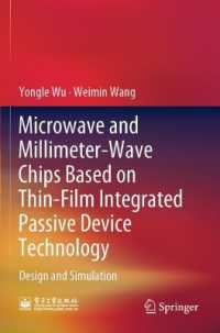 Microwave and Millimeter-Wave Chips Based on Thin-Film Integrated Passive Device Technology : Design and Simulation