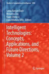 Intelligent Technologies: Concepts, Applications, and Future Directions, Volume 2 (Studies in Computational Intelligence)