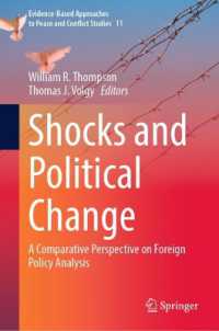 Shocks and Political Change : A Comparative Perspective on Foreign Policy Analysis (Evidence-based Approaches to Peace and Conflict Studies)