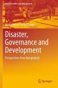 Disaster, Governance and Development : Perspectives from Bangladesh (Disaster Studies and Management)