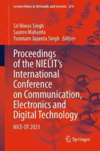 Proceedings of the NIELIT's International Conference on Communication, Electronics and Digital Technology : NICE-DT 2023 (Lecture Notes in Networks and Systems)