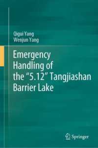 Emergency Management of the '5.12' Tangjiashan Barrier Lake
