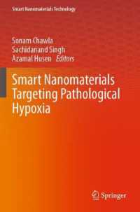 Smart Nanomaterials Targeting Pathological Hypoxia (Smart Nanomaterials Technology) （2023）