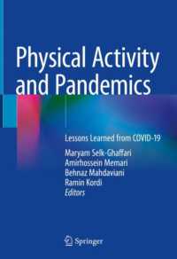 Physical Activity and Pandemics : Lessons Learned from COVID-19