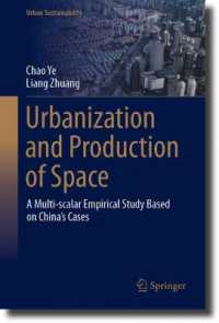 Urbanization and Production of Space : A Multi-scalar Empirical Study Based on China's Cases (Urban Sustainability)