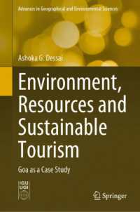 Environment, Resources and Sustainable Tourism : Goa as a Case Study (Advances in Geographical and Environmental Sciences) （2023）