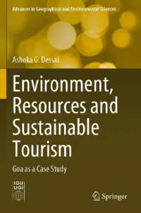 Environment, Resources and Sustainable Tourism : Goa as a Case Study (Advances in Geographical and Environmental Sciences) （2023）