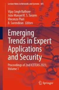 Emerging Trends in Expert Applications and Security : Proceedings of 2nd ICETEAS 2023, Volume 1 (Lecture Notes in Networks and Systems)