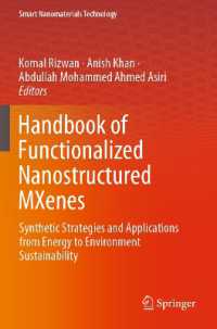 Handbook of Functionalized Nanostructured MXenes : Synthetic Strategies and Applications from Energy to Environment Sustainability (Smart Nanomaterials Technology) （2023）