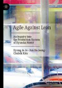 Agile against Lean : An Inquiry into the Production System of Hyundai Motor （2023）