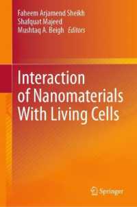 Interaction of Nanomaterials with Living Cells