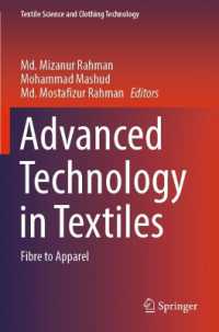 Advanced Technology in Textiles : Fibre to Apparel (Textile Science and Clothing Technology)