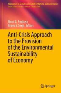 Anti-crisis Approach to the Provision of the Environmental Sustainability of Economy (Approaches to Global Sustainability, Markets, and Governance)