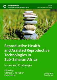 Reproductive Health and Assisted Reproductive Technologies in Sub-Saharan Africa : Issues and Challenges (Sustainable Development Goals Series)