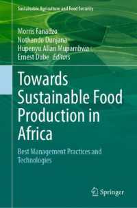 Towards Sustainable Food Production in Africa : Best Management Practices and Technologies (Sustainable Agriculture and Food Security)