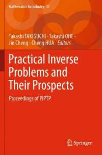 Practical Inverse Problems and Their Prospects : Proceedings of Piptp （2023）