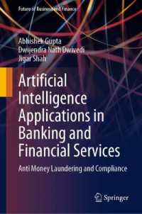 Artificial Intelligence Applications in Banking and Financial Services : Anti Money Laundering and Compliance (Future of Business and Finance)