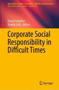 Corporate Social Responsibility in Difficult Times (Approaches to Global Sustainability, Markets, and Governance)