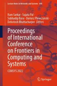 Proceedings of International Conference on Frontiers in Computing and Systems : COMSYS 2022 (Lecture Notes in Networks and Systems) （2023）