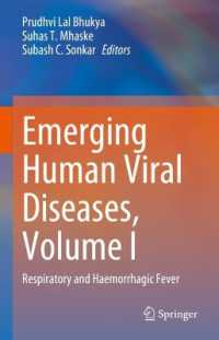 Emerging Human Viral Diseases, Volume I : Respiratory and Haemorrhagic Fever
