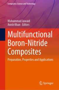 多機能窒化ホウ素化合物<br>Multifunctional Boron-Nitride Composites : Preparation, Properties and Applications (Composites Science and Technology)