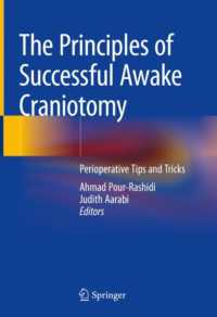 The Principles of a Successful Awake Craniotomy : Perioperative Tips and Tricks