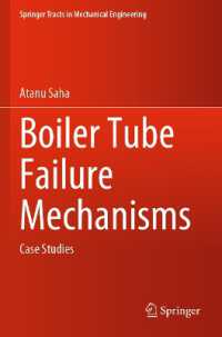 Boiler Tube Failure Mechanisms : Case Studies (Springer Tracts in Mechanical Engineering)