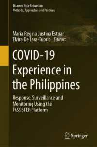 フィリピンにおけるCOVID-19の経験<br>COVID-19 Experience in the Philippines : Response, Surveillance and Monitoring using the FASSSTER Platform (Disaster Risk Reduction)