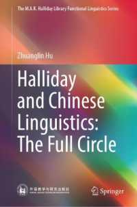 The Chinese Origin of Halliday's Academic Thoughts and Its Return (The M.A.K. Halliday Library Functional Linguistics Series) （2023）