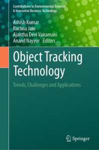 Object Tracking Technology : Trends, Challenges and Applications (Contributions to Environmental Sciences & Innovative Business Technology)