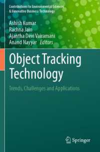 Object Tracking Technology : Trends, Challenges and Applications (Contributions to Environmental Sciences & Innovative Business Technology)