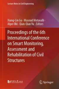 Proceedings of the 6th International Conference on Smart Monitoring, Assessment and Rehabilitation of Civil Structures (Lecture Notes in Civil Engineering)