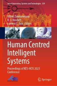 Human Centred Intelligent Systems : Proceedings of KES-HCIS 2023 Conference (Smart Innovation, Systems and Technologies)