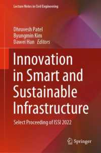 Innovation in Smart and Sustainable Infrastructure : Select Proceeding of ISSI 2022 (Lecture Notes in Civil Engineering)