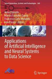 Applications of Artificial Intelligence and Neural Systems to Data Science (Smart Innovation, Systems and Technologies) （2023）
