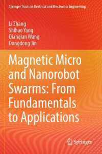 Magnetic Micro and Nanorobot Swarms: from Fundamentals to Applications (Springer Tracts in Electrical and Electronics Engineering)