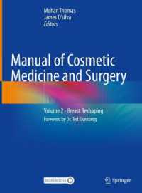 Manual of Cosmetic Medicine and Surgery : Volume 2 - Breast Reshaping （2023）
