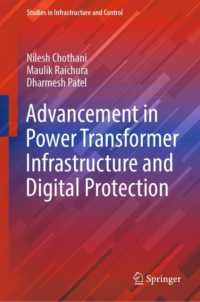 Advancement in Power Transformer Infrastructure and Digital Protection (Studies in Infrastructure and Control) （2023）