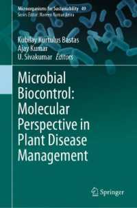 Microbial Biocontrol: Molecular Perspective in Plant Disease Management (Microorganisms for Sustainability)