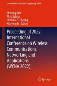 Proceeding of 2022 International Conference on Wireless Communications, Networking and Applications (WCNA 2022) (Lecture Notes in Electrical Engineering)