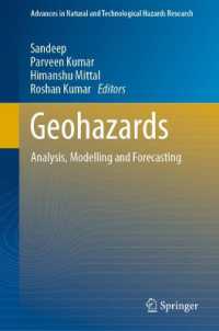 地質災害<br>Geohazards : Analysis, Modelling and Forecasting (Advances in Natural and Technological Hazards Research)