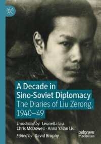 A Decade in Sino-Soviet Diplomacy : The Diaries of Liu Zerong, 1940-49