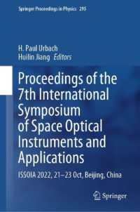 Proceedings of the 7th International Symposium of Space Optical Instruments and Applications : ISSOIA 2022, 21-23 Oct, Beijing, China (Springer Proceedings in Physics)