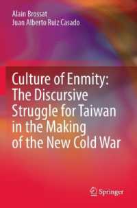 Culture of Enmity: the Discursive Struggle for Taiwan in the Making of the New Cold War （2023）