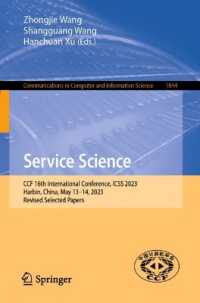 Service Science : 16th International Conference, ICSS 2023, Harbin, China, May 13-14, 2023, Revised Selected Papers (Communications in Computer and Information Science)