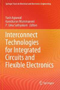 Interconnect Technologies for Integrated Circuits and Flexible Electronics (Springer Tracts in Electrical and Electronics Engineering)