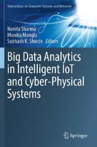 Big Data Analytics in Intelligent IoT and Cyber-Physical Systems (Transactions on Computer Systems and Networks)