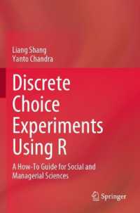 Discrete Choice Experiments Using R : A How-To Guide for Social and Managerial Sciences